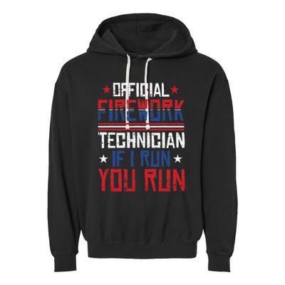 Firework Technician 4th Of July Funny USA Pyro-technician Garment-Dyed Fleece Hoodie