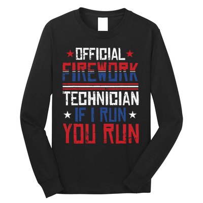 Firework Technician 4th Of July Funny USA Pyro-technician Long Sleeve Shirt