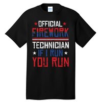 Firework Technician 4th Of July Funny USA Pyro-technician Tall T-Shirt