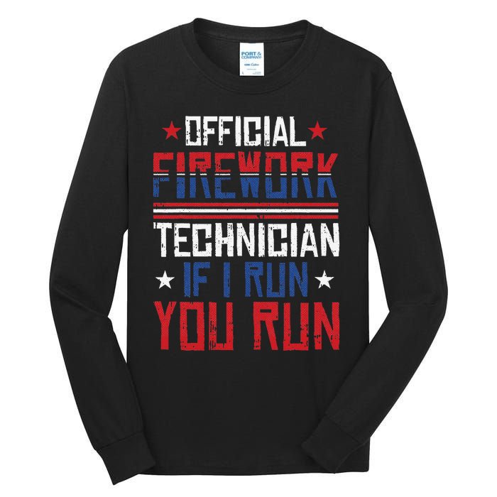 Firework Technician 4th Of July Funny USA Pyro-technician Tall Long Sleeve T-Shirt