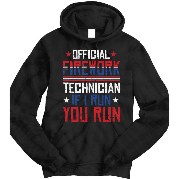 Firework Technician 4th Of July Funny USA Pyro-technician Tie Dye Hoodie