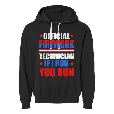 Firework Technician 4th Of July Funny USA Pyro Technician Garment-Dyed Fleece Hoodie