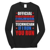 Firework Technician 4th Of July Funny USA Pyro Technician Long Sleeve Shirt