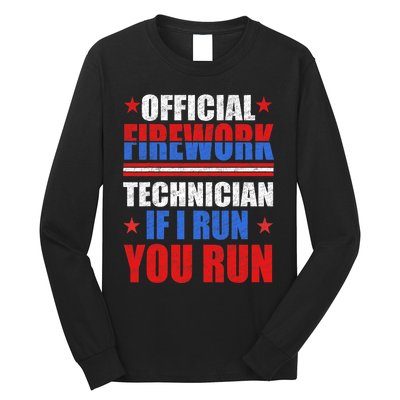 Firework Technician 4th Of July Funny USA Pyro Technician Long Sleeve Shirt