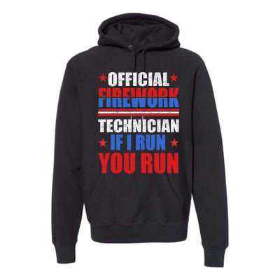 Firework Technician 4th Of July Funny USA Pyro Technician Premium Hoodie