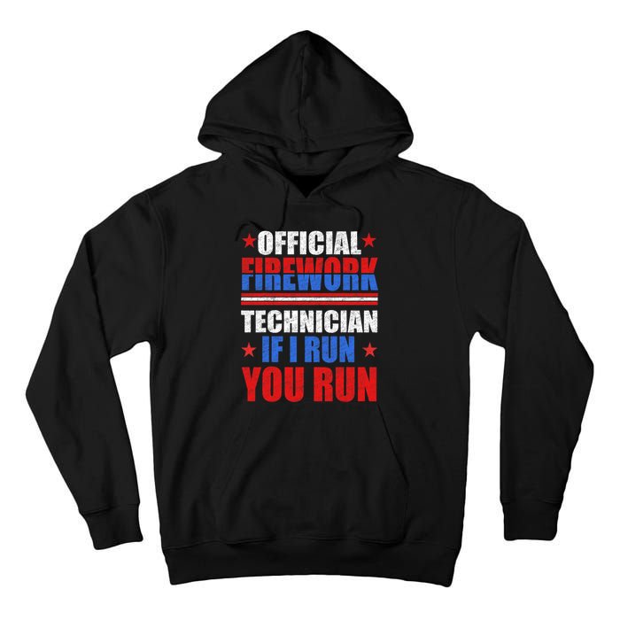 Firework Technician 4th Of July Funny USA Pyro Technician Tall Hoodie