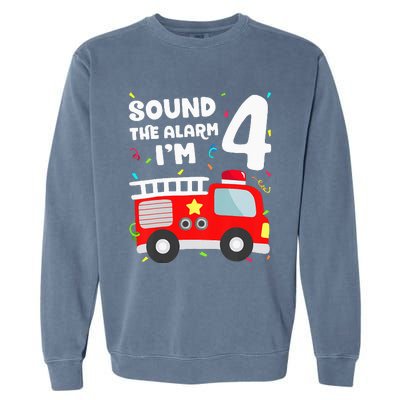 Fire Truck 4th Birthday Firefighter 4 Year Old Garment-Dyed Sweatshirt