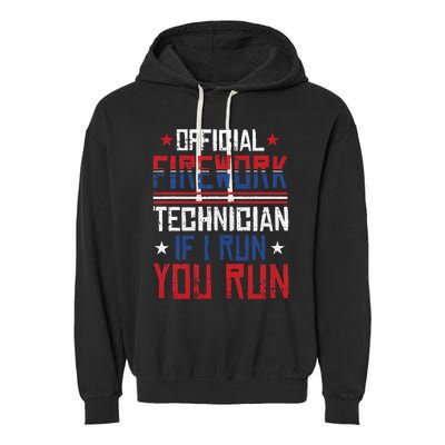 Firework Technician 4th Of July Funny USA Pyro Technician Garment-Dyed Fleece Hoodie