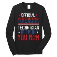 Firework Technician 4th Of July Funny USA Pyro Technician Long Sleeve Shirt