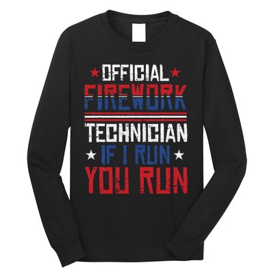 Firework Technician 4th Of July Funny USA Pyro Technician Long Sleeve Shirt