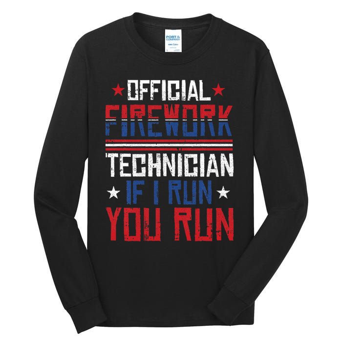 Firework Technician 4th Of July Funny USA Pyro Technician Tall Long Sleeve T-Shirt