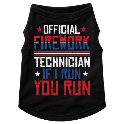 Firework Technician 4th Of July Funny USA Pyrotechnician Doggie Tank