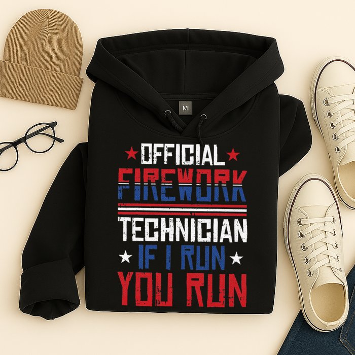 Firework Technician 4th Of July Funny USA Pyrotechnician Hoodie