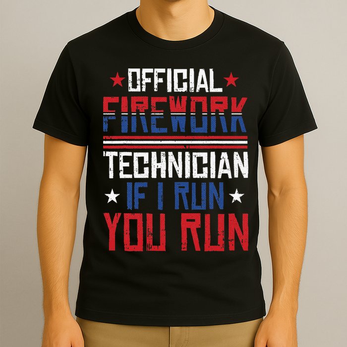 Firework Technician 4th Of July Funny USA Pyrotechnician T-Shirt