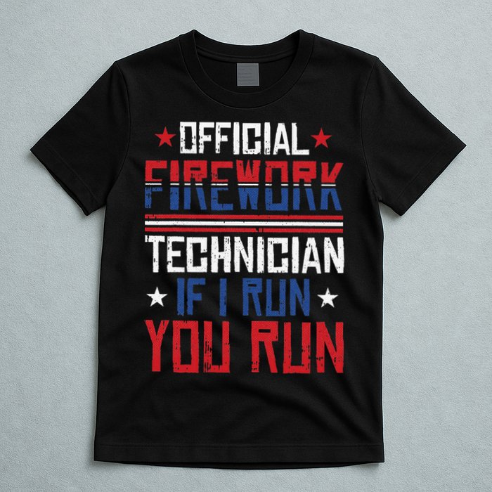 Firework Technician 4th Of July Funny USA Pyrotechnician T-Shirt