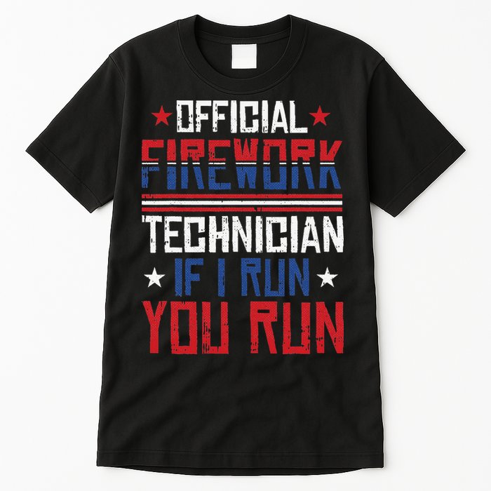 Firework Technician 4th Of July Funny USA Pyrotechnician Tall T-Shirt