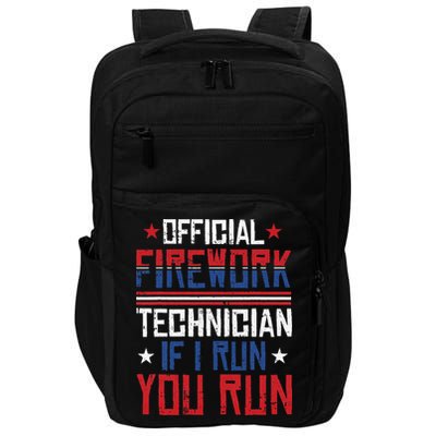Firework Technician 4th Of July Funny USA Pyrotechnician Impact Tech Backpack