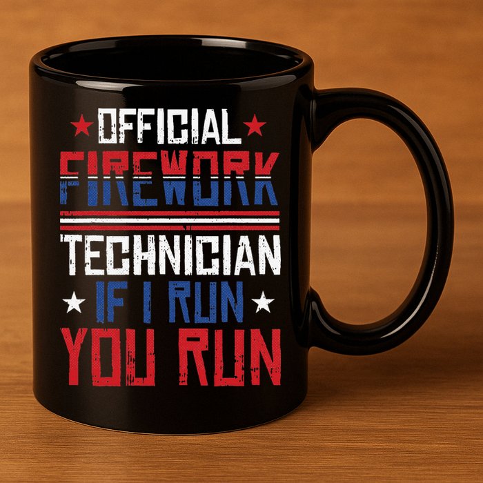 Firework Technician 4th Of July Funny USA Pyrotechnician 11oz C Handle Ceramic Mug