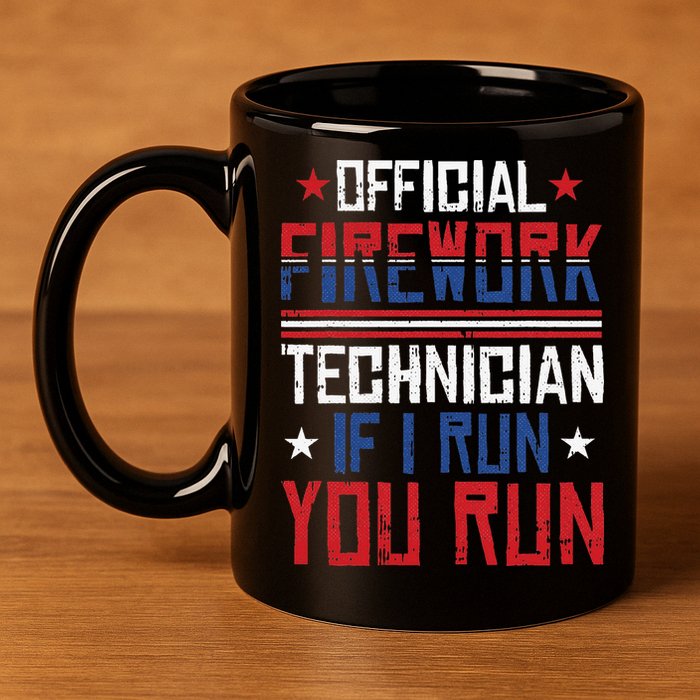 Firework Technician 4th Of July Funny USA Pyrotechnician 11oz C Handle Ceramic Mug