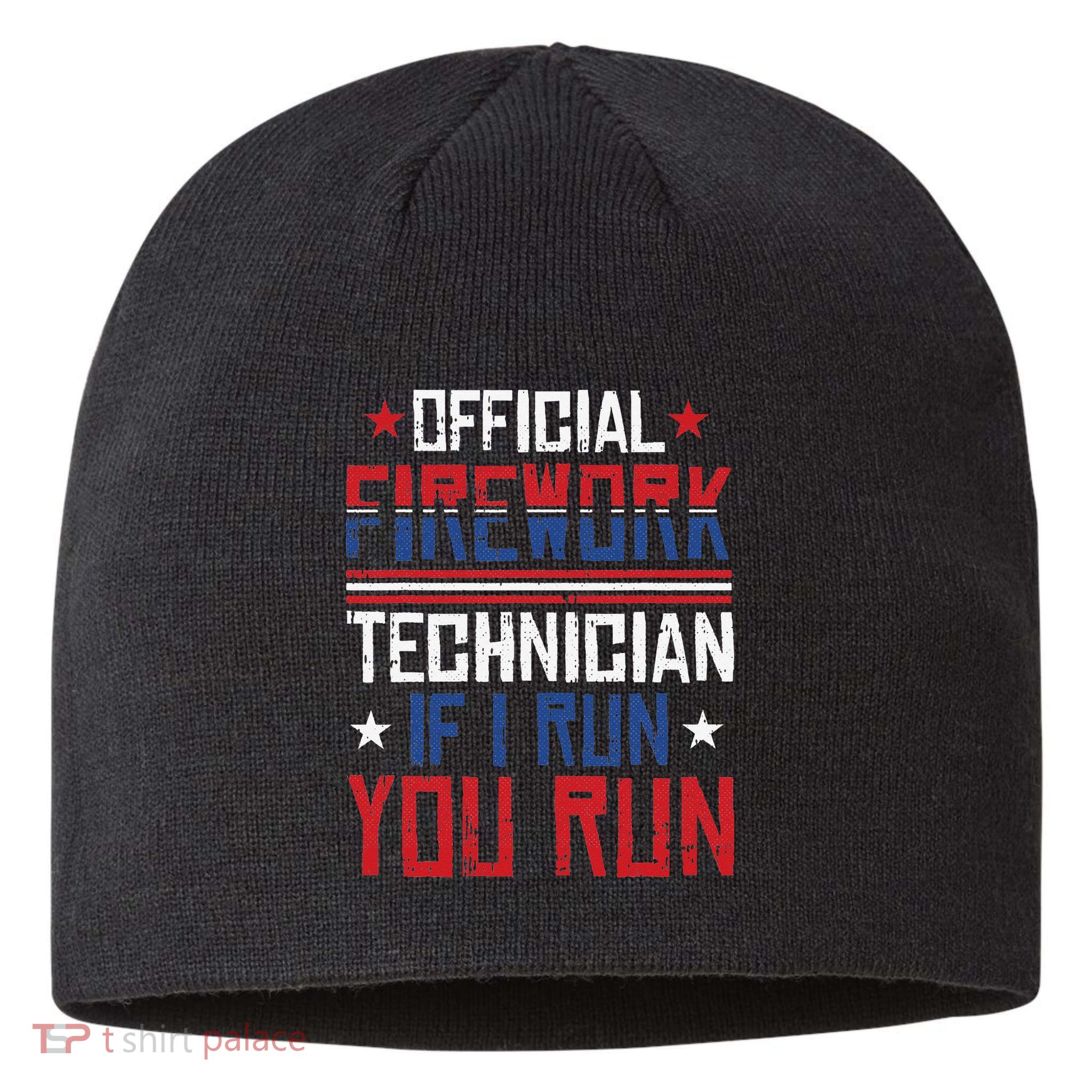 Firework Technician 4th Of July Funny USA Pyrotechnician Sustainable Beanie