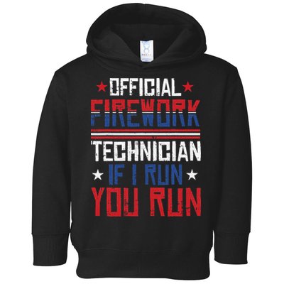 Firework Technician 4th Of July Funny USA Pyrotechnician Toddler Hoodie
