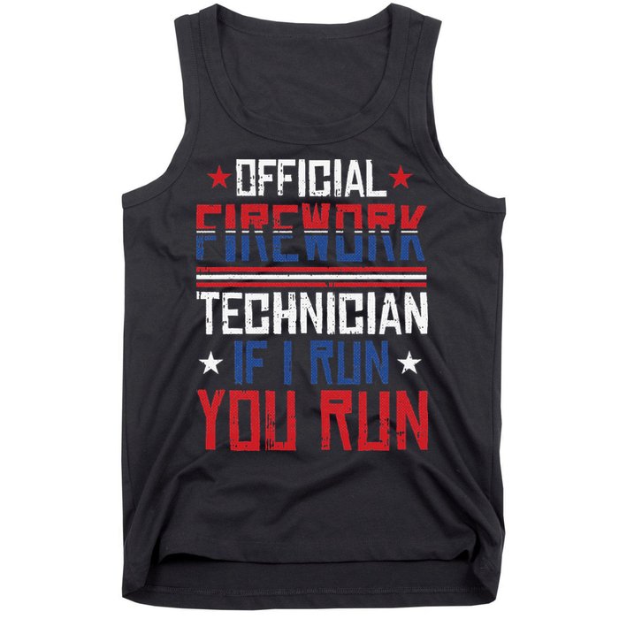 Firework Technician 4th Of July Funny USA Pyrotechnician Tank Top