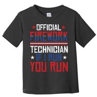 Firework Technician 4th Of July Funny USA Pyrotechnician Toddler T-Shirt