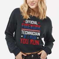 Firework Technician 4th Of July Funny USA Pyrotechnician Cropped Pullover Crew