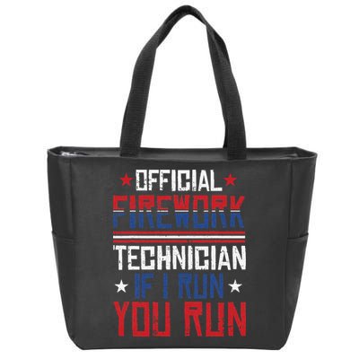 Firework Technician 4th Of July Funny USA Pyrotechnician Zip Tote Bag