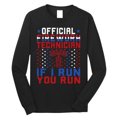 Firework Technician 4th Of July Funny USA Pyro Technician Long Sleeve Shirt