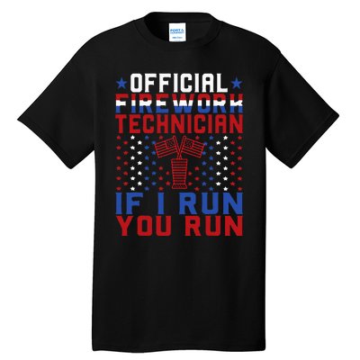 Firework Technician 4th Of July Funny USA Pyro Technician Tall T-Shirt