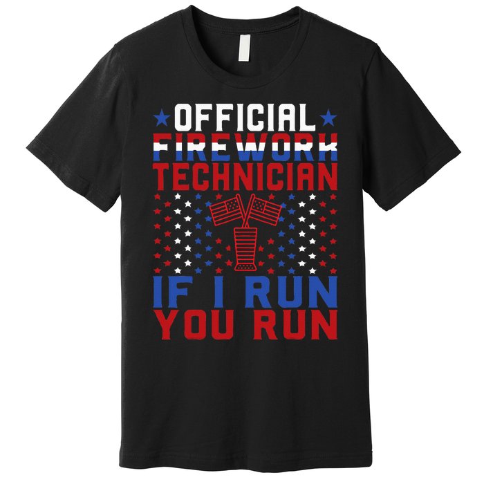 Firework Technician 4th Of July Funny USA Pyro Technician Premium T-Shirt