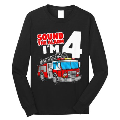 Fire Truck 4 Year Old Firefighter Four 4th Birthday Long Sleeve Shirt