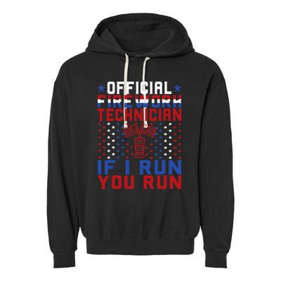 Firework Technician 4th Of July Funny USA Pyro Technician Garment-Dyed Fleece Hoodie