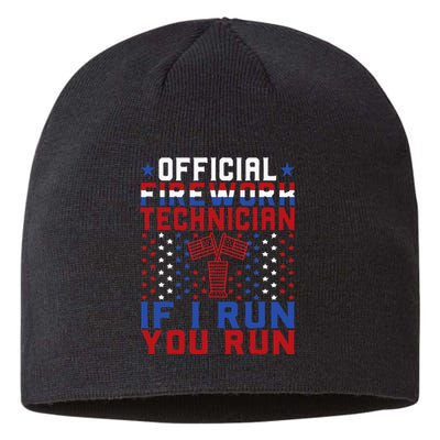 Firework Technician 4th Of July Funny USA Pyro Technician Sustainable Beanie