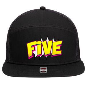 Five Text 5 Year Old Gift 5th Birthday Fifth Boy 7 Panel Mesh Trucker Snapback Hat