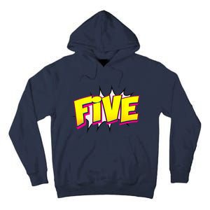 Five Text 5 Year Old Gift 5th Birthday Fifth Boy Tall Hoodie