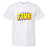 Five Text 5 Year Old Gift 5th Birthday Fifth Boy Garment-Dyed Heavyweight T-Shirt