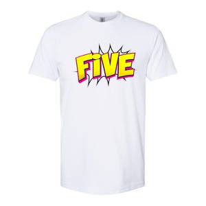 Five Text 5 Year Old Gift 5th Birthday Fifth Boy Softstyle CVC T-Shirt