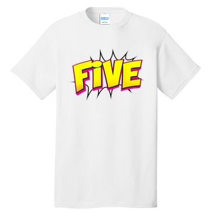 Five Text 5 Year Old Gift 5th Birthday Fifth Boy Tall T-Shirt