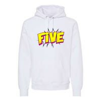 Five Text 5 Year Old Gift 5th Birthday Fifth Boy Premium Hoodie