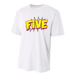 Five Text 5 Year Old Gift 5th Birthday Fifth Boy Performance Sprint T-Shirt