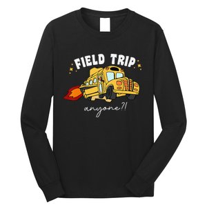 Field Trip Anyone Field Day Teacher Student School Funny Bus Long Sleeve Shirt