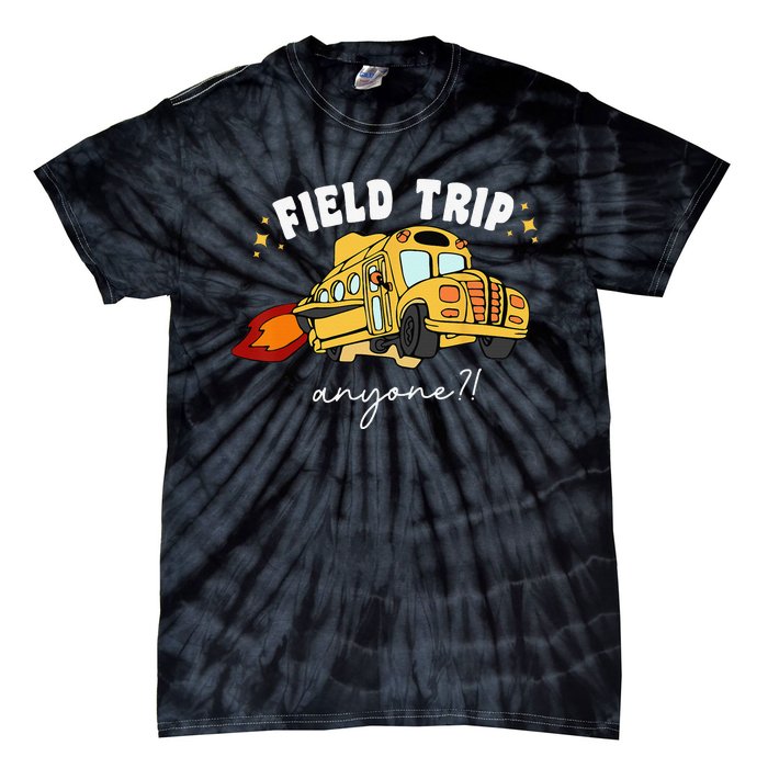 Field Trip Anyone Field Day Teacher Student School Funny Bus Tie-Dye T-Shirt