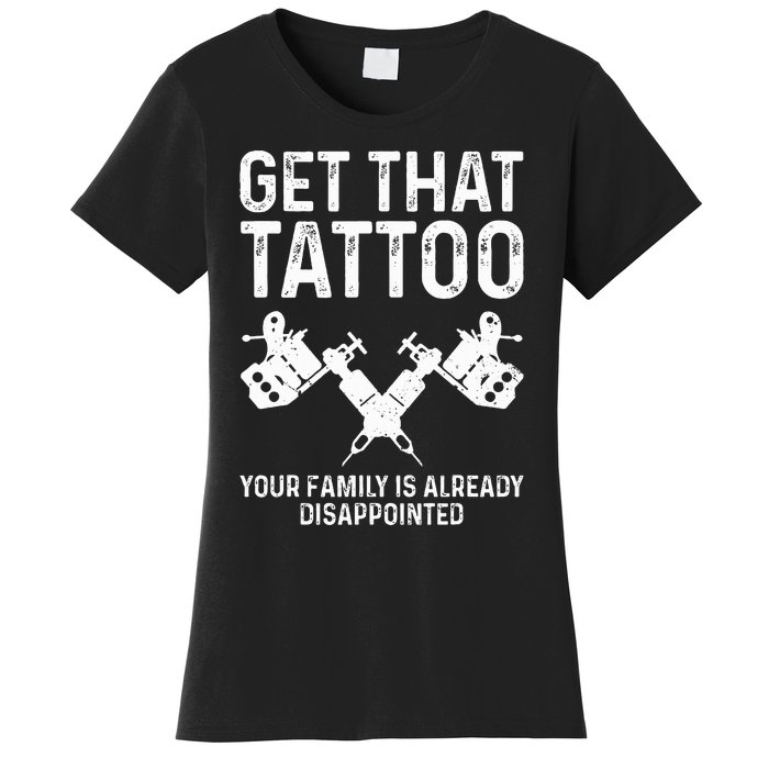 Funny Tattoo Artist Art For Tattooer Tattoo Artist Women's T-Shirt