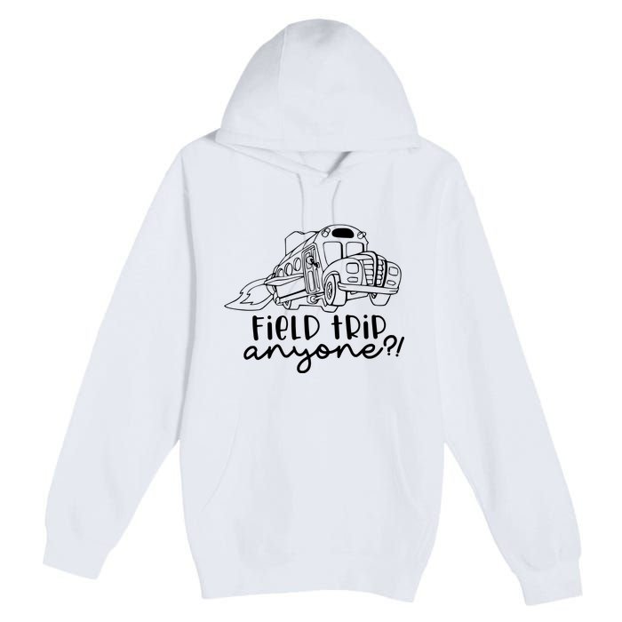 Field Trip Anyone Teacher Magic School Bus Premium Pullover Hoodie