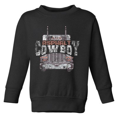 Funny Trucker Asphalt Cowboy Cool Truck Driver Toddler Sweatshirt