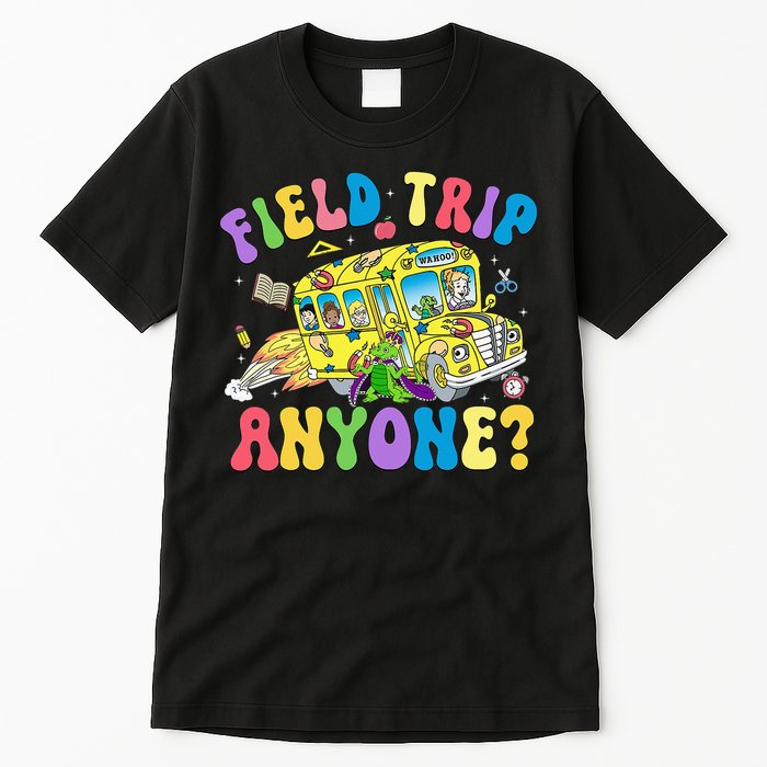 Field Trip Anyone Field Day Let The Games Begin School Bus Tall T-Shirt