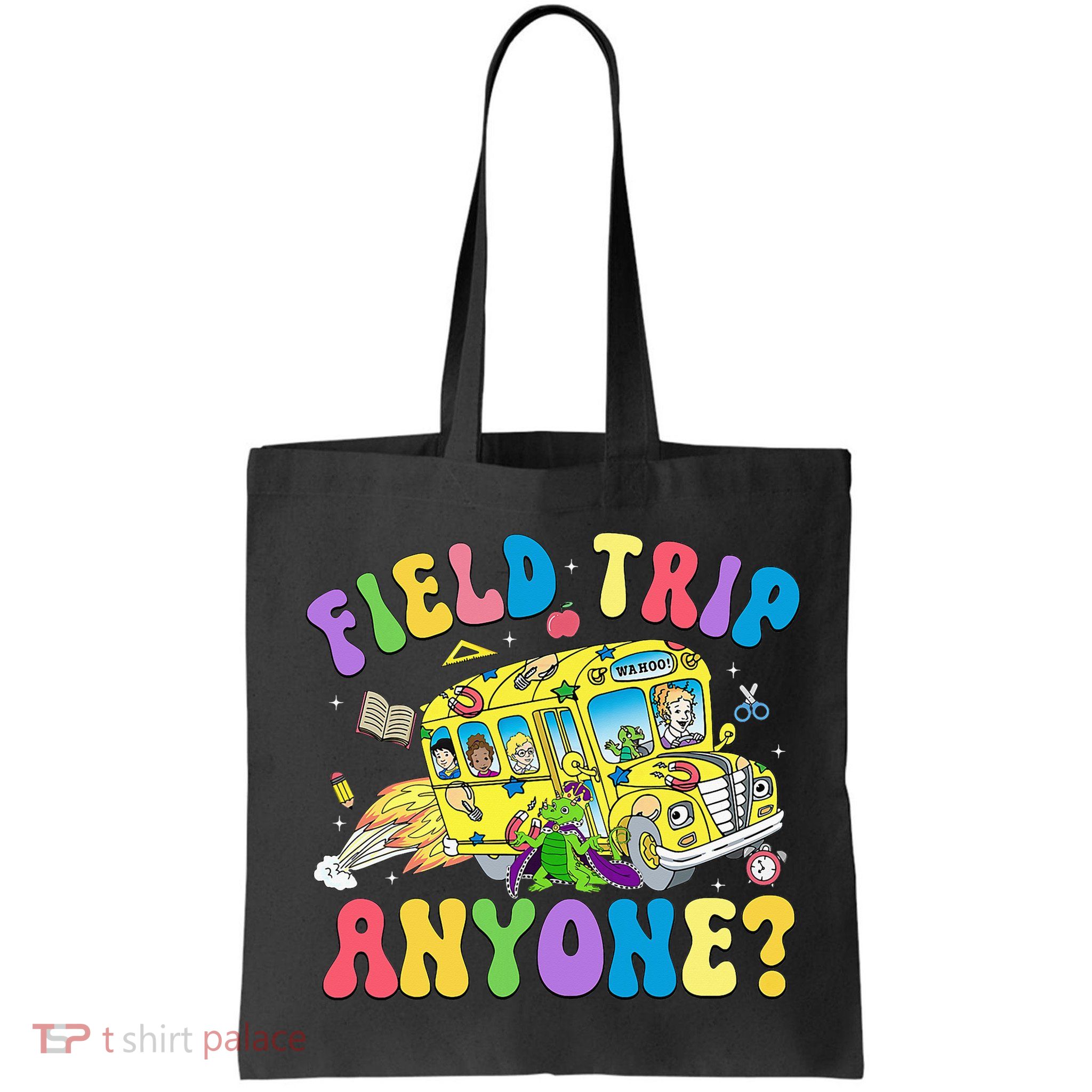 Field Trip Anyone Field Day Let The Games Begin School Bus Bag