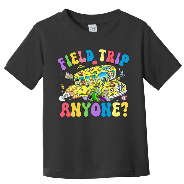 Field Trip Anyone Field Day Let The Games Begin School Bus Toddler T-Shirt